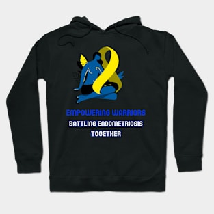 Empowering Warriors: Battling Endometriosis Together Hoodie